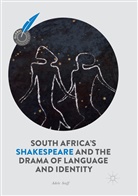 Adele Seeff - South Africa's Shakespeare and the Drama of Language and Identity