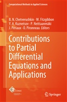 Y A Kuznetsov et al, B. N. Chetverushkin, Fitzgibbon, W Fitzgibbon, W. Fitzgibbon, Y. A. Kuznetsov... - Contributions to Partial Differential Equations and Applications