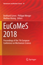 Burkhard Corves, Mathias Hüsing, Philipp Wenger, Philippe Wenger - EuCoMeS 2018