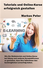 Markus Peter - Tutorials und Online-Kurse erfolgreich gestalten