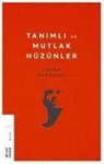 Hasan Harmanci - Tanimli ve Mutlak Hüzünler
