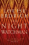 Louise Erdrich - The Night Watchman