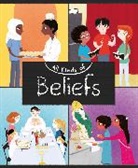 Anita Ganeri - All Kinds of: Beliefs