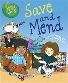 Deborah Chancellor, Chancellor Deborah, Diane Ewen, Diane Ewen, Ewen Diane - Good to be Green: Save and Mend