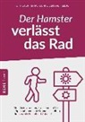 Jens Helbig, Jens M. Helbig, Christopher Klein, Christopher M Klein, Christopher M. Klein, KLH - GbR Christopher Klein &amp; Jens H... - Der Hamster verlässt das Rad