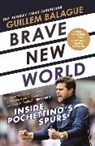 Guillem Balague, Balague Guillem - Brave New World
