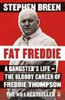 Stephen Breen, Breen Stephen - Fat Freddie