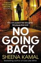 Sheena Kamal - No Going Back