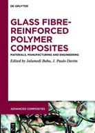 Babu, Jalumed Babu, Jalumedi Babu, J. Paulo Davim, Paulo Davim, Paulo Davim - Glass Fibre-Reinforced Polymer Composites