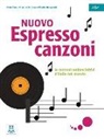 Annalis Brichese, Annalisa Brichese, Fabi Caon, Fabio Caon, Claudia Meneghetti - Nuovo Espresso, einsprachige Ausgabe: Nuovo Espresso 1-3 Canzoni