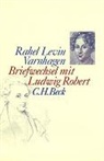 Ludwig Robert, Rahel Levin Varnhagen, Consolin Vigliero, Consolina Vigliero - Briefwechsel mit Ludwig Robert