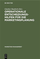Günthe Haedrich, Günther Haedrich - Operationale Entscheidungshilfen für die Marketingplanung