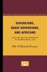 Siba Grovogui, Siba N'Zatioula Grovogui - Sovereigns, Quasi Sovereigns, and Africans