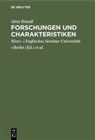 Alois Brandl, Herrigsche, Herrigsche Gesellschaft, Englisch Seminar Universität &lt;Berlin, Englische Seminar Universität &lt;Berlin, West&gt; / Englisches Seminar Universität &lt;Berlin... - Forschungen und Charakteristiken