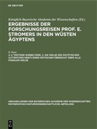 B Peyer, B. Peyer, Königlich-Bayerische Akademie der Wissenschaften - Ergebnisse der Forschungsreisen Prof. E. Stromers in den Wüsten Ägyptens - V. 2: Tertiäre Wirbeltiere, 2. Die Welse des ägyptischen Alttertiärs nebst einer kritischen Übersicht über alle fossilen Welse