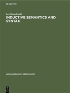 Leo Zawadowski - Inductive Semantics and Syntax