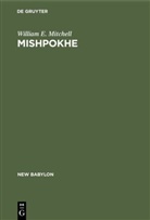 William E Mitchell, William E. Mitchell - Mishpokhe
