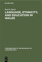 Bud B Khleif, Bud B. Khleif - Language, Ethnicity, and Education in Wales