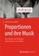 Karlheinz Schüffler - Proportionen und ihre Musik