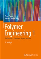 Pete Eyerer, Peter Eyerer, Schüle, Schüle, Helmut Schüle - Polymer Engineering. Bd.1