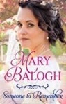 Mary Balogh, Balogh Mary - Someone to Remember