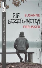 Susanne Preusker - Die Gezeichneten
