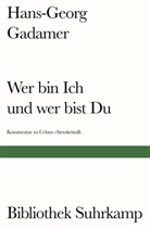 Hans-Georg Gadamer - Wer bin Ich und wer bist Du?