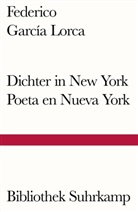 Federico García Lorca - Dichter in New York. Poeta en Nueva York