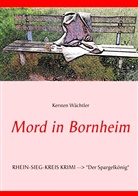 Kersten Wächtler - Mord in Bornheim