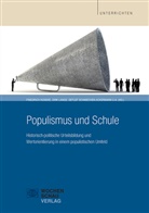 Axel Ehlers, Friedric Huneke, Friedrich Huneke, Dirk Lange, Detlef Schmiechen-Ackermann, Rolf Wernstedt - Populismus und Schule