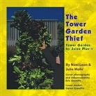 Noel Leon, Julie Mohr - The Tower Garden Thief