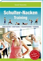 Ronald Thomschke - Schulter-Nacken-Training