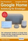 Rainer Gievers - Das Praxisbuch Google Home - Anleitung für Einsteiger (Ausgabe 2019/20)