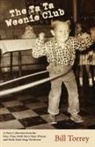Bill Torrey - The Ta Ta Weenie Club
