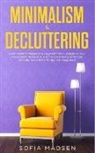 Sofia Madsen, Sofia Madsen - Minimalism & Decluttering