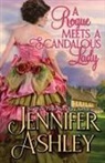 Jennifer Ashley - A Rogue Meets a Scandalous Lady