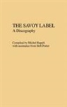 Michel Ruppli, Ruppli Michel - The Savoy Label