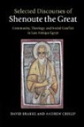 Selected Discourses of Shenoute the Great