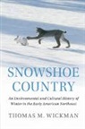 Thomas M Wickman, Thomas M. Wickman, Thomas M. (Trinity College Wickman - Snowshoe Country