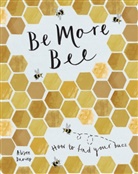 Alison Davies, Davies Alison - Be More Bee