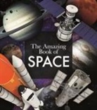 Giles Sparrow - Amazing Book of Space