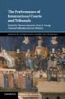 Theresa (University of Liverpool) Young Squatrito, Andreas Follesdal, Andreas (Universitetet i Oslo) Follesdal, Follesdal Andreas, Theresa Squatrito, Theresa (University of Liverpool) Squatrito... - Performance of International Courts and Tribunals