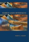 Marti A. Hearst, Marti A. (University of California Hearst, Hearst Marti A. - Search User Interfaces