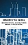 Pablo Holwitt - Urban Renewal in India