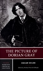 Michael Gillespie, Michael Patrick Gillespie, Oscar Wilde, Michael Patrick Gillespie, Gillespie Michael Patrick - The Picture of Dorian Gray