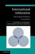 Ryan Manton, Stephen M. Schwebel, Stephen M. Sobota Schwebel, Luke Sobota - International Arbitration - Three Salient Problems