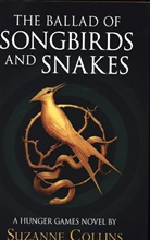 Suzanne Collins - The Ballad of Songbirds and Snakes