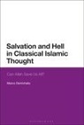 Marco Demichelis, Marco (University of Navarra Demichelis - Salvation and Hell in Classical Islamic Thought