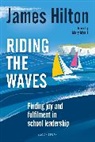 James Hilton, James (Author Hilton, James (Author) Hilton, Hilton James - Riding the Waves
