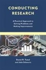 John Schwartz, Daniel R. Tomal, Daniel R. Schwartz Tomal - Conducting Research
